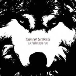 Throne Of Decadence : As Fullmoon Rise